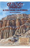 Geology Underfoot in Southern California