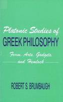 Platonic Studies of Greek Philosophy