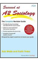 Succeed at A2 Sociology