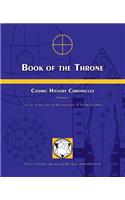 Book of the Throne: Cosmic History Chronicles Volume I: The Law of Time and the Reformulation of the Human Mind