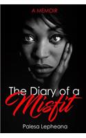 Diary Of A Misfit