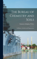The Bureau of Chemistry and Soils