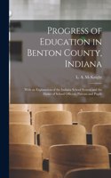 Progress of Education in Benton County, Indiana