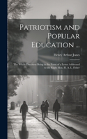 Patriotism and Popular Education ...