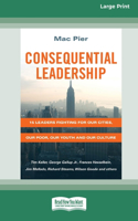 Consequential Leadership