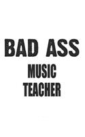 Bad Ass Music Teacher