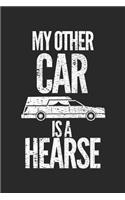 My Other Car Is A Hearse