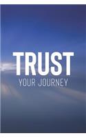 Trust Your Journey