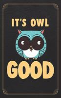 It's Owl Good