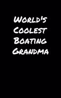 World's Coolest Boating Grandma