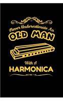never underestimate an old man with a harmonica
