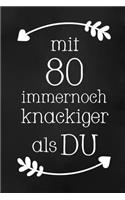 Mit 80