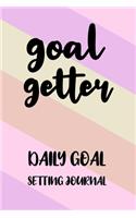 Goal Getter Daily Goal Setting Journal