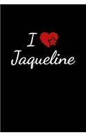 I love Jaqueline