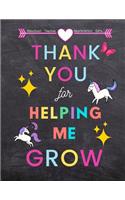 Preschool Teacher appreciation gifts: Thank You for Helping Me Grow: Great for Teacher Appreciation/Thank You/Retirement/Year End Gift