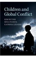 Children and Global Conflict