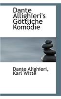 Dante Allighieri's G Ttliche Kom Die: (English)