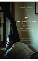 God on Your Own