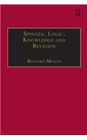 Spinoza: Logic, Knowledge and Religion