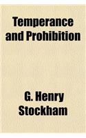 Temperance and Prohibition