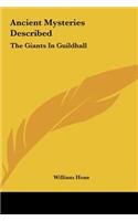 Ancient Mysteries Described: The Giants in Guildhall