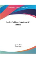 Anales del Foro Mexicano V1 (1864)