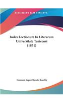 Index Lectionum in Literarum Universitate Turicensi (1851)