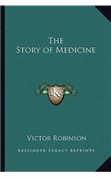 The Story of Medicine