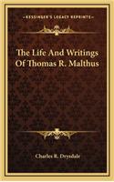 The Life and Writings of Thomas R. Malthus