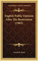 English Public Opinion After the Restoration (1902)