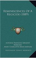 Reminiscences Of A Regicide (1889)
