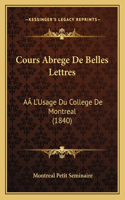 Cours Abrege De Belles Lettres