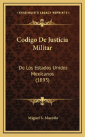 Codigo De Justicia Militar
