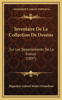 Inventaire De La Collection De Dessins