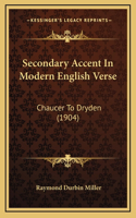 Secondary Accent In Modern English Verse