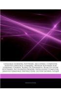 Articles on Language Learning Software, Including: Computer-Assisted Language Learning, Wenlin Software for Learning Chinese, Kurso de Esperanto, Rosetta Stone (Software), Accelerated Reader