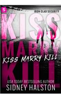Kiss Marry Kill