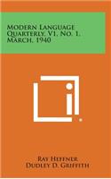 Modern Language Quarterly, V1, No. 1, March, 1940