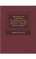 Nummits and Crummits; Devonshire Customs, Characteristics, and Folk-Lore