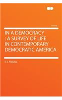 In a Democracy