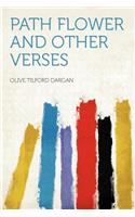 Path Flower and Other Verses