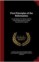 First Principles of the Reformation