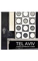 Tel Aviv Modern Architecture in Detail 2017: 13 Detailed Views in a Listed Staircase House in Tel Aviv(Calvendo Places)