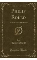 Philip Rollo, Vol. 1 of 2