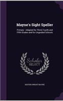 Mayne's Sight Speller