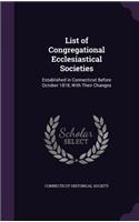List of Congregational Ecclesiastical Societies
