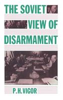 Soviet View of Disarmament
