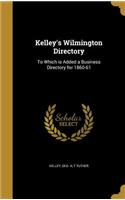 Kelley's Wilmington Directory