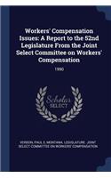 Workers' Compensation Issues