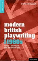 Modern British Playwriting: The 1960's